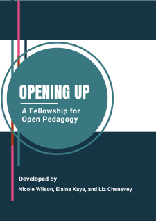 Opening Up: A Fellowship for Open Pedagogy book cover