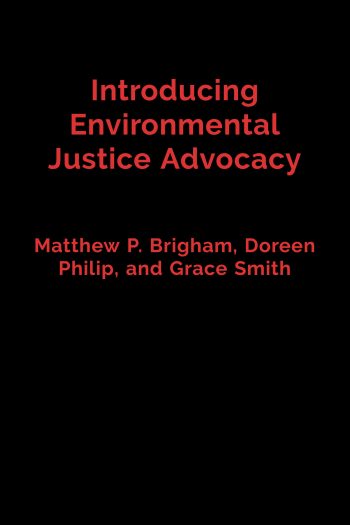 Cover image for Introducing Environmental Justice Advocacy